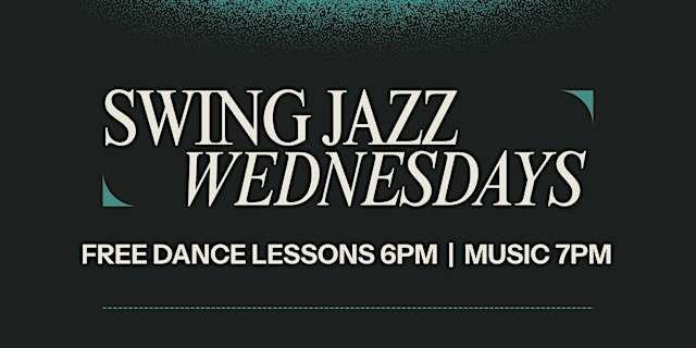 Swing Jazz Wednesdays